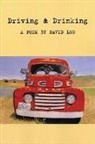 David Lee, Dana Wylder - Driving and Drinking