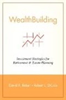 Dicolo, Robert L. Dicolo, Reiser, David R. Reiser, David R. Dicolo Reiser - Wealth Building
