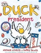 Doreen Cronin, Betsy Lewin - Duck for President