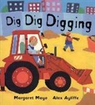 Alex Ayliffe, Margaret Mayo, Alex Ayliffe - Dig Dig Digging