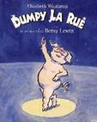 Elizabeth Winthrop, Elizabeth/ Lewin Winthrop, Betsy Lewin - Dumpy LA Rue