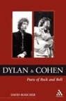 David Boucher - Dylan and Cohen