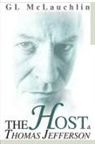Greg McLauchlin - The Host and Thomas Jefferson