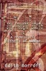 Edith Borroff - Early Thought Patterns