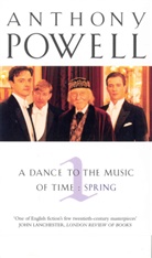 Anthony Powell, Powell Anthony - Dance to the Music of Time Spring