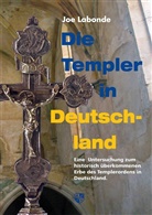 Joe Labonde - Die Templer in Deutschland