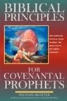 Michael Richter - Biblical Principles for Covenantal Prophets