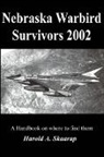 Harold A Skaarup, Harold A. Skaarup - Nebraska Warbird Survivors 2002