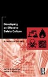 James Mercurio, James (Health and Safety Manager Mercurio, Mercurio James, James Roughton, James (Safety Professional and Active Me Roughton, James (Safety professional and active member Roughton... - Developing an Effective Safety Culture