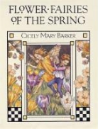Cicely Mary Barker - Flower Fairies of the Spring