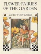 Cicely Mary Barker, Cicely Mary Barker - Flower Fairies of the Garden