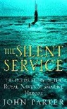 John Parker - The Silent Service