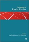 Jay Coakley, Jay Dunning Coakley, Jay J. Dunning Coakley, Jay Coakley, Coakley Jay, Eric Dunning... - Handbook of Sports Studies