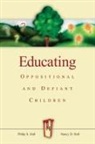 Eric N. Franklin, Nancy D Hall, Nancy D. Hall, p hall Hall, Philip S Hall, Philip S. Hall - Educating oppositional defiant chil