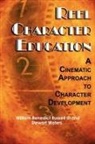 William Benedict Russell, William Benedict III Russell, Stewart Waters - Reel Character Education