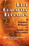 William Benedict Russell, William Benedict III Russell, Stewart Waters - Reel Character Education
