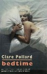 Clare Pollard, Pollard Clare - Bedtime