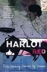 Carole Buchan, Kate Pullinger, Carole Buchan, Kate Pullinger - Harlot Red