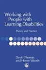 David Thomas, David Woods Thomas, Honor Woods, David Thomas, David Iii Thomas, Honor Woods - Working with People with Learning Disabilities