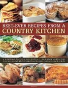 Liz Trigg, Liz &amp; Garrett Trigg - Best-Ever Recipes From a Country Kitchen