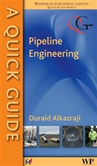 D Alkazraji, D. Alkazraji, Clifford Matthews - Quick Guide to Pipeline Engineering