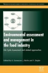 U. Berlin Sonesson, J. Berlin, Johanna Berlin, U. Sonesson, Ulf Sonesson, F. Ziegler... - Environmental Assessment and Management in the Food Industry