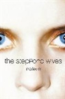 Ira Levin - The Stepford Wives