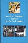 W. A. Gould, WA Gould, Wilbur A. Gould - Research and Development Guidelines for the Food Industries