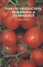W. A. Gould, WA Gould, Wilbur A. Gould - Tomato Production, Processing and Technology