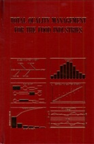 W. A. Gould, WA Gould, Wilbur A. Gould - Total Quality Management for the Food Industries