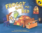 Londo, London, Jonathan London, Remkiewicz, Frank Remkiewicz, Frank Remkiewicz - Froggy Goes to Bed