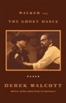 Derek Walcott - Walker and the Ghost Dance