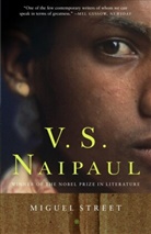 V. S. Naipaul, V.S. Naipaul, Vidiadhar S Naipaul, Vidiadhar S. Naipaul - Miguel Street