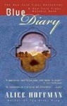 Alice Hoffman - Blue Diary