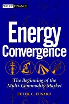 Peter C. Fusaro, Peter C. James Fusaro - Energy Convergence
