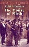 Dover Thrift Editions, Edith Wharton - The House of Mirth