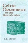 E. T. Leeds, E.t. Leeds, Edward Thurlow Leeds - Celtic Ornament in the British Isles