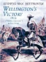Ludwig Van Beethoven, Music Scores - Wellington's Victory, Op. 91