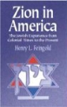 Henry L. Feingold - Zion in America