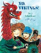 Judith Byron Schachner, Judy Schachner - Yo, Vikings!