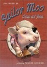 Lisa Wheeler, Wheeler Lisa, Ponder Goembel - Sailor Moo: Cow at Sea