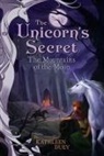 Kathleen Duey, Duey Kathleen, Omar Rayyan - The Mountains of the Moon: The Fourth Book in The Unicorn's Secret Series: Ready for Chapters #4