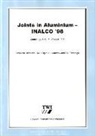 M H Threadgill Ogle, M. H. Threadgill Ogle, M H Ogle, S J Maddox, S J (TWI Maddox, S. J. Maddox... - Joints in Aluminium - Inalco ''98