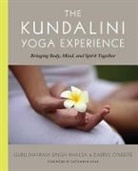 SINGH D &amp; O'KEEFFE D, Dharam S. Khalsa, Dharma Singh Khalsa, Guru Dharma Singh Khalsa, Darryl O'Keeffe, D SINGH - The Kundalini Yoga Experience