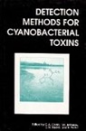 G.a. Jefferies Codd, G A Codd, G. A. Codd, T M Jefferies, T. M. Jefferies, C W Keevil... - Detection Methods for Cynobacterial Toxins