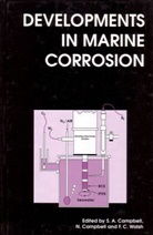 S A (University of Portsmouth Campbell, S. A. Campbell Campbell, N. Campbell, N. (China Research Unit Campbell, S A Campbell, S A (University of Portsmouth Campbell... - Developments in Marine Corrosion