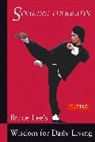 Bruce Lee, John Little, John Little - Striking Thoughts