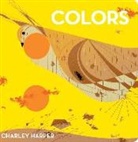 Charley Harper, Charley Harper, Gloria Fowler - Colors