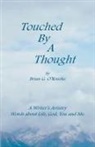 Brian G. O'Rourke - Touched by a Thought
