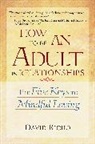 David Richo - How to be an Adult in Relationships